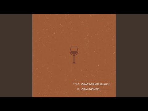 Drunk Thoughts (Acoustic)