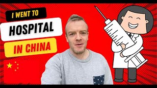 A trip to hospital in China – what is it like ?