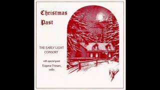 Pachelbel's Christmas : The Early Light Consort