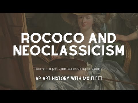 AP Art History: Rococo and Neoclassicism