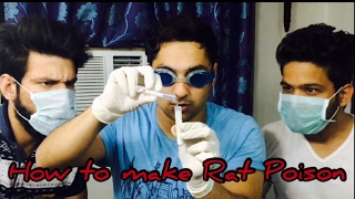 How To Make Rat Poison || Harsh Beniwal