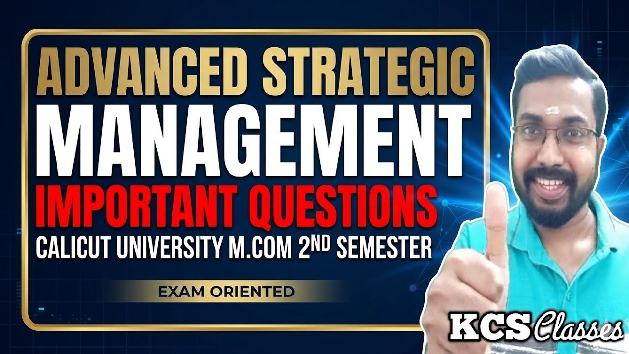Advanced Strategic Management 🔥|Important Questions|Calicut University M.com 2nd Semester 