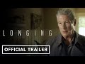Longing - Official Trailer (2024) Richard Gere, Diane Kruger