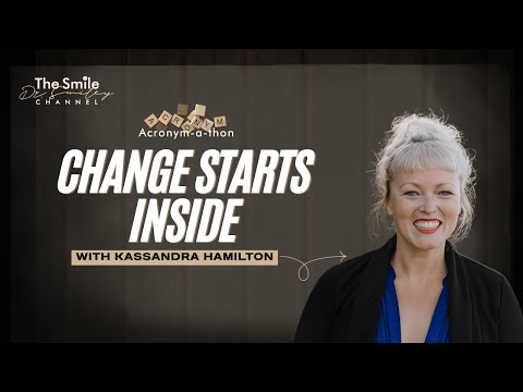 Kassandra Hamilton on REAL Why True Change Starts Inside the Body | Acronym-A-Thon 2026
