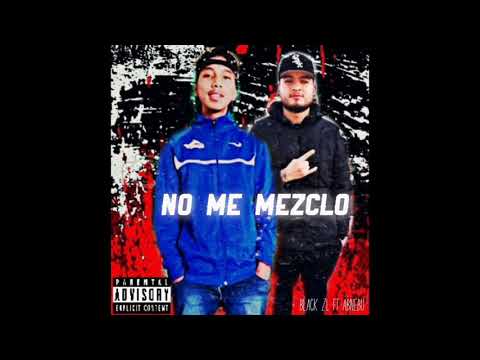 BLACK ZL ❌ ABNEBU NO ME MEZCLÓ AUDIO OFICIAL 2021