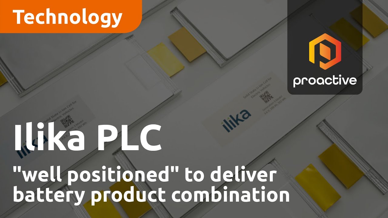Ilika "well positioned" to deliver battery product combination