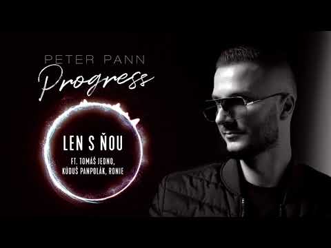 Peter Pann - LEN S ŇOU (ft. Tomáš Jedno, Kúduš Panpolák, Ronie) /OFFICIAL AUDIO/