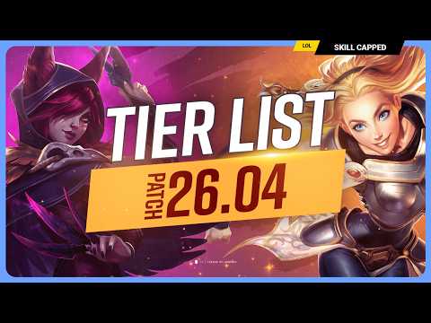 NEW TIER LIST for PATCH 26.04 - MASSIVE CHANGES! - League of Legends