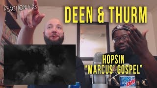 Hopsin &quot;Marcus&#39; Gospel&quot; - Deen &amp; Thurm Reaction