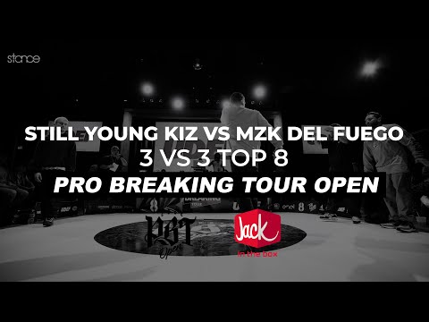 Still Young Kiz vs MZK Del Fuego | 3 vs 3 Bboy Top 8 | STANCE | PRO BREAKING TOUR OPEN 2022
