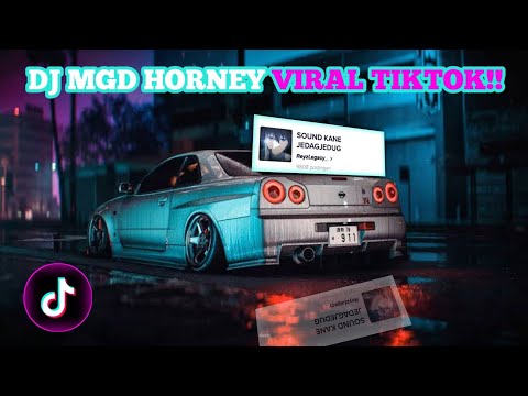 DJ MGD HORNEY | VIRAL TIKTOK!!