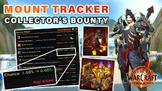 Track Which Mounts to get | Collectors Bounty Event Helper Addon ► WOW: The War Within