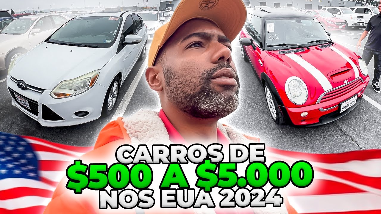 CARROS DE $500 A $5.000 DÓLARES NOS ESTADOS UNIDOS 2024