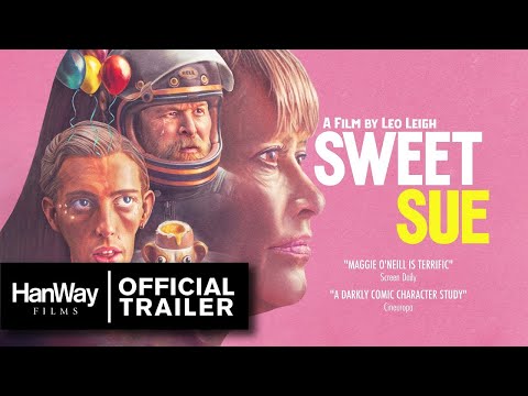 Sweet Sue (2023) - Official Trailer - HanWay Films