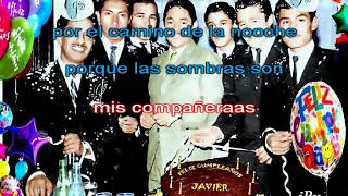 EL CAMINO DE LA NOCHE VOZ Y LETRA JAVIER SOLIS