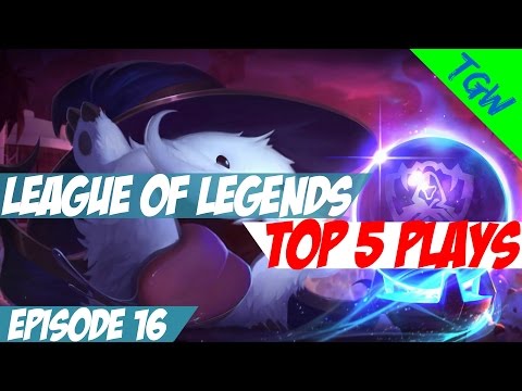 League Of Legends Top 5 Moments - Episode 16