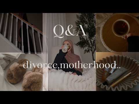 LETS CATCH UP ♡ | divorce, motherhood ... Q&A
