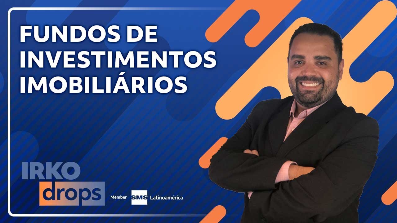 Fundos de Investimentos Imobiliários