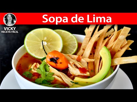 Sopa de Lima (Cocina Yucateca) | #VickyRecetaFacil Video