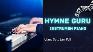 Download lagu Hymne Guru - Instrumen Piano | Ulang 1 Jam mp3 Download lagu Hymne Guru - Instrumen Piano | Ulang 1 Jam mp3