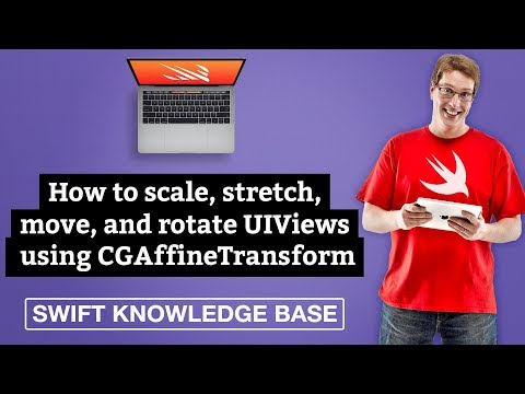 How to scale, stretch, move, and rotate UIViews using CGAffineTransform – Swift 5