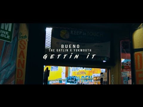 Bueno feat. Yukmouth & The Gatlin - The Regime Present Gettin' It - Official Video