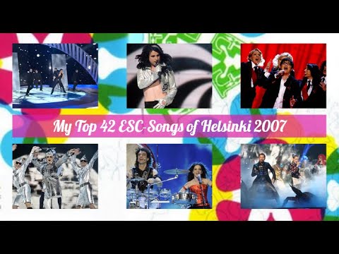 My Top 42 of Helsinki 2007 - ESC in rewind
