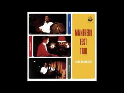 Manfredo Fest Trio - Alma Brasileira-1966 - Full Album