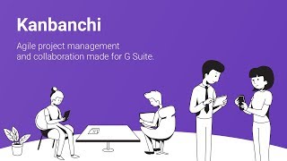 Kanbanchi video