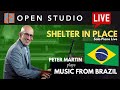 Music From Brazil Shelter In Place 29 Solo Piano Live