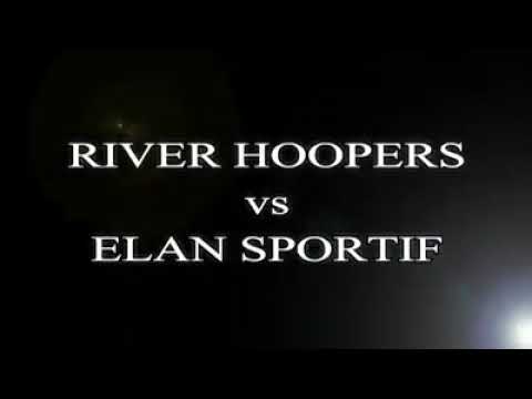 ÉLAN vs RIVERS HOOPERS