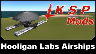 KSP Mods - Hooligan Labs Airships