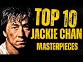 Top 10 Jackie Chan Movies Every Action Fan MUST See