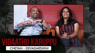 Making of Vidaathu Karuppu | Chetan & Devadarshini video