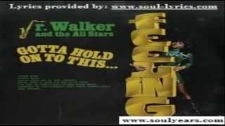 Jr. Walker &amp; the All-Stars  - Gotta Hold On To This Feeling (with lyrics)