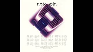 Noto - Spin [1996]