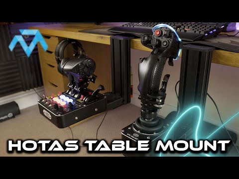 The BEST way to MOUNT your HOTAS - MONSTERTECH Table Mount REVIEW