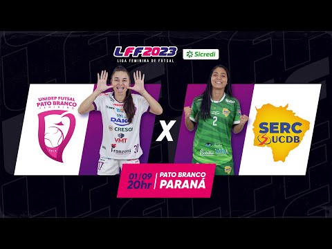 LFF Sicredi 2023 - UNIDEP/Pato Branco x SERC/UCDB - Jogo Ao Vivo