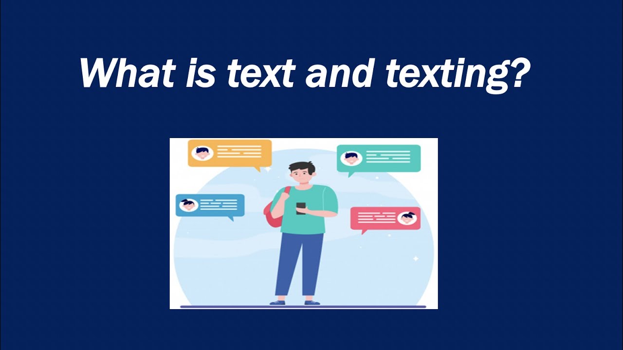 What is text and texting