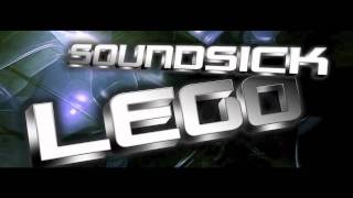SOUNDSICK - LEGO (LYRICS)