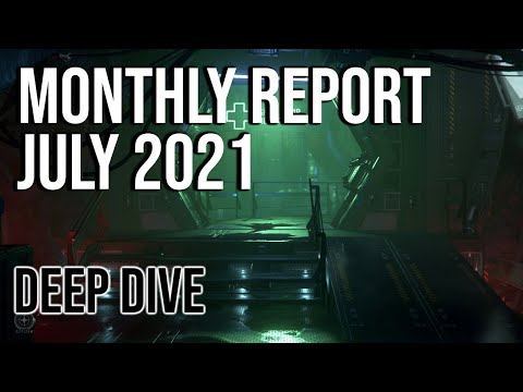 Star Citizen Monthly Report (July 2021) Discussion /w Myre