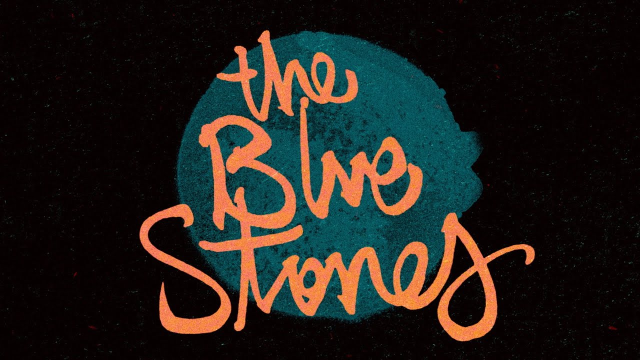 The Blue Stones - Spirit (Official Lyric Video) - YouTube