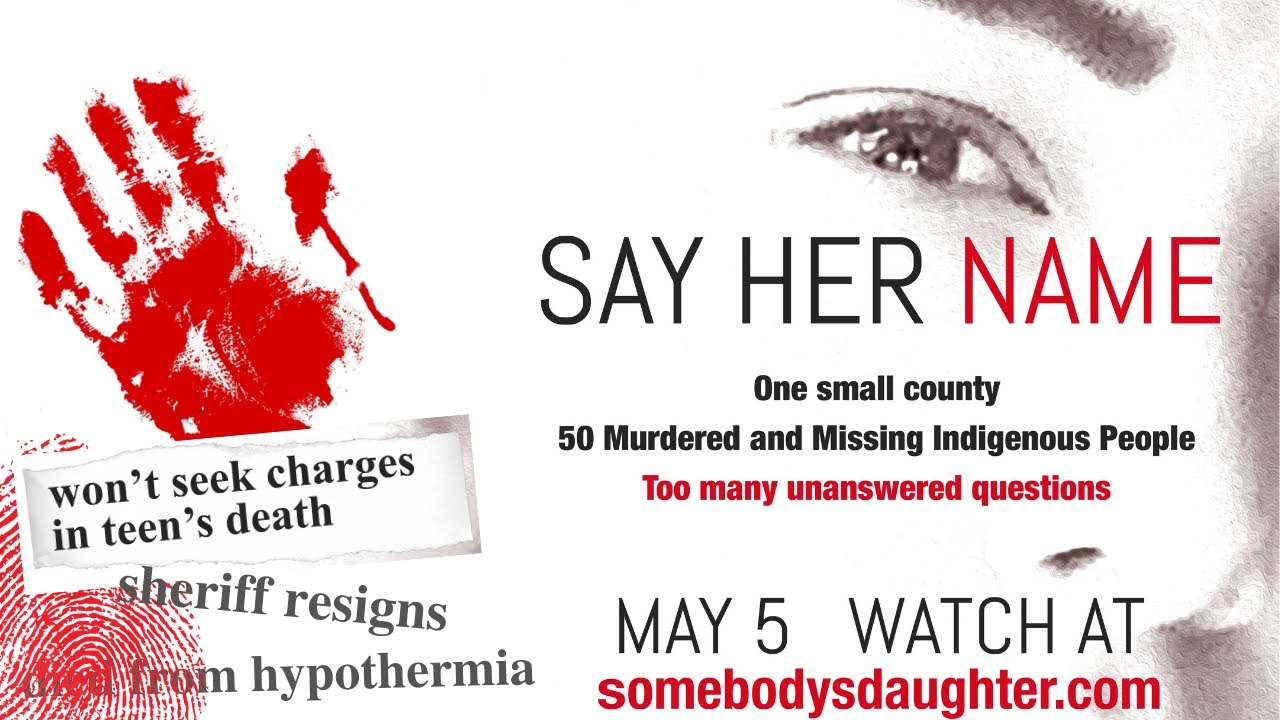 SAY HER NAME, The Trailer. #MMIW crisis' epicenter!