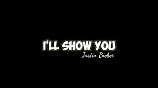 Ill SHOW YOU  Justin Bieber  WhatsApp status video