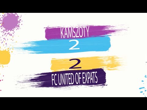 KAMSZOTY  2 : 2 FC UNITED OF EXPATS - I LIGA - 7 KOLEJKA - SEZON ZIMA 2020