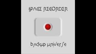 Space Recorder - If