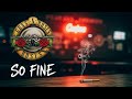 Guns N' Roses - So Fine - Legendado