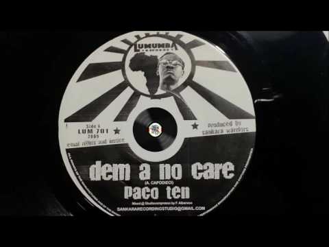 Paco Ten – Dem A No Care – A1