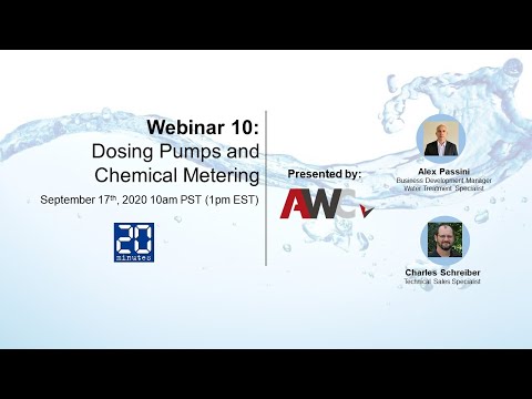 AWC Webinar 10 - Chemical Feed and Dosing Pumps