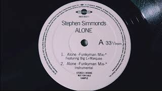 Stephen Simmonds ft. Big L, Marquee - Alone (Funkyman mix)